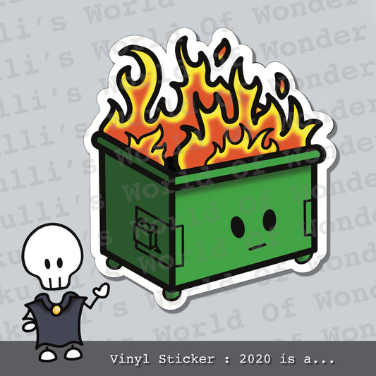 What a Dumpster Fire!